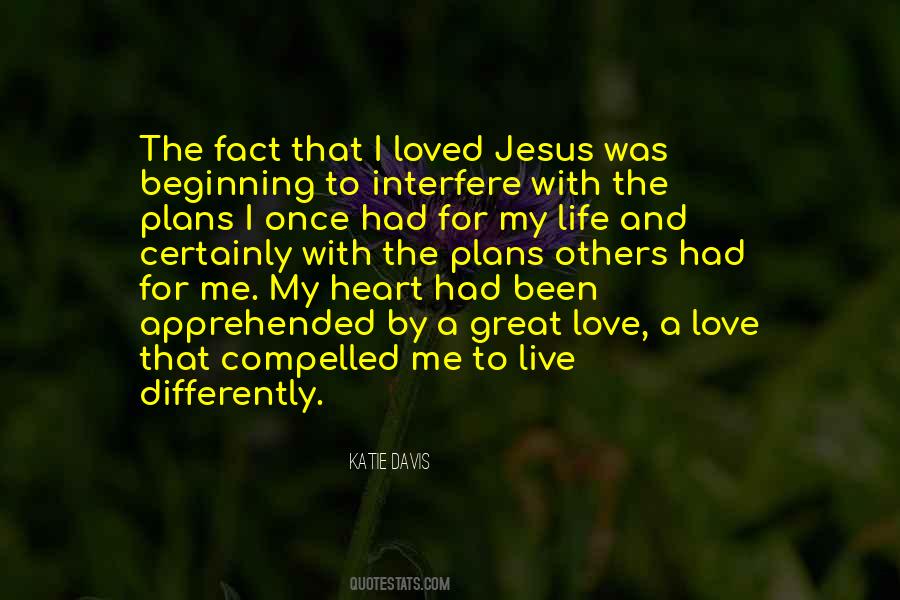 Quotes About Jesus Love For Me #1391967