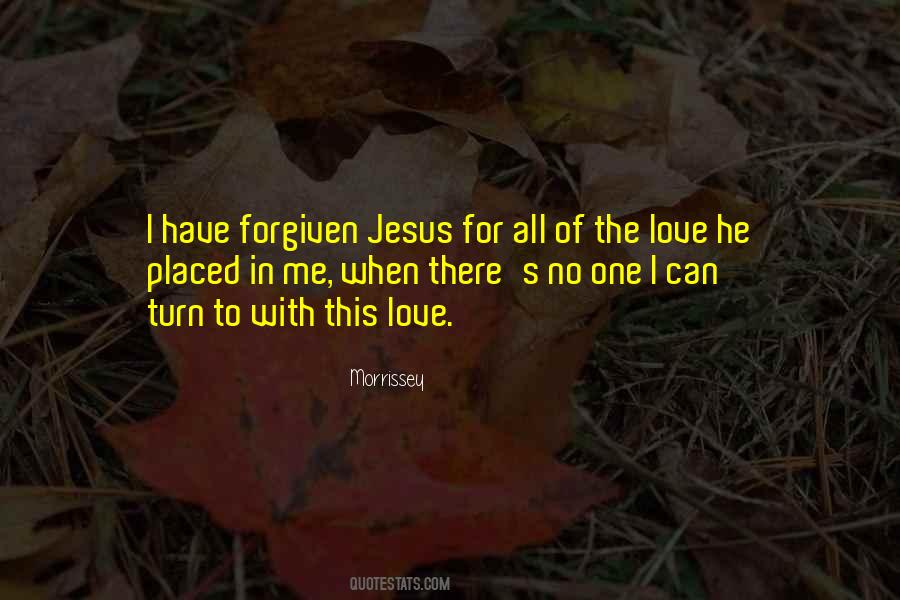 Quotes About Jesus Love For Me #891613