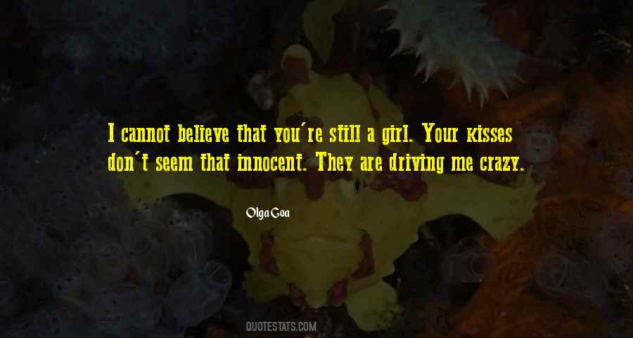 Crazy I Love You Quotes #1152270