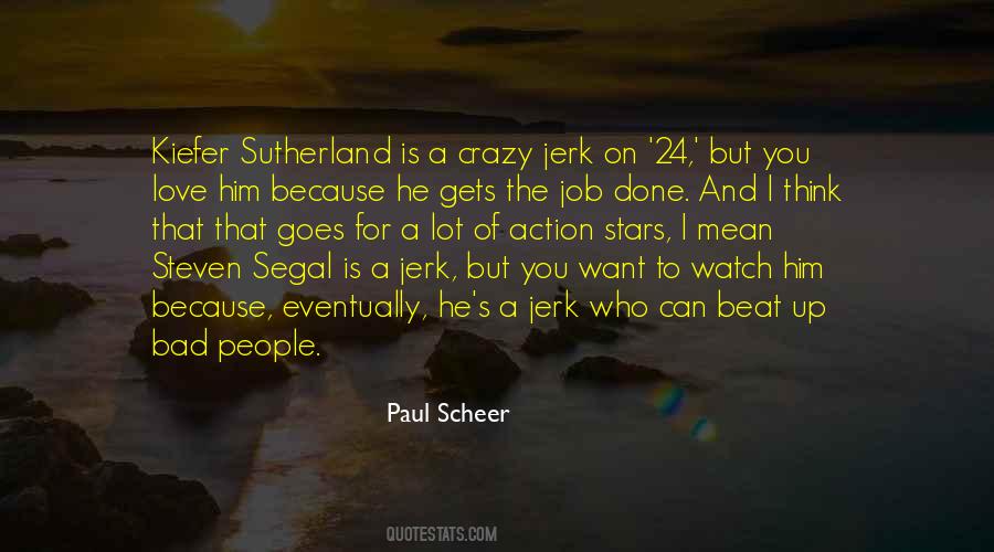 Crazy I Love You Quotes #1443806