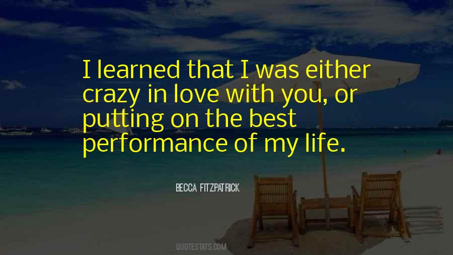 Crazy I Love You Quotes #775444