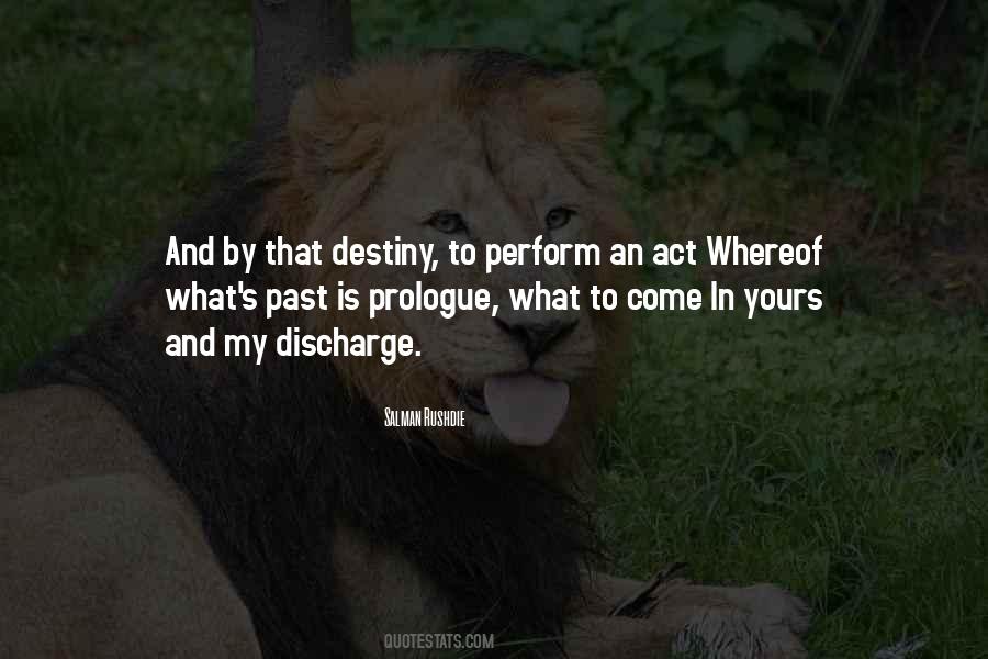 Quotes About What Destiny Is #1078543