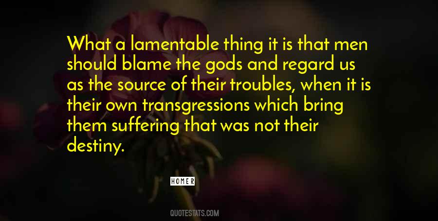 Quotes About What Destiny Is #1752578