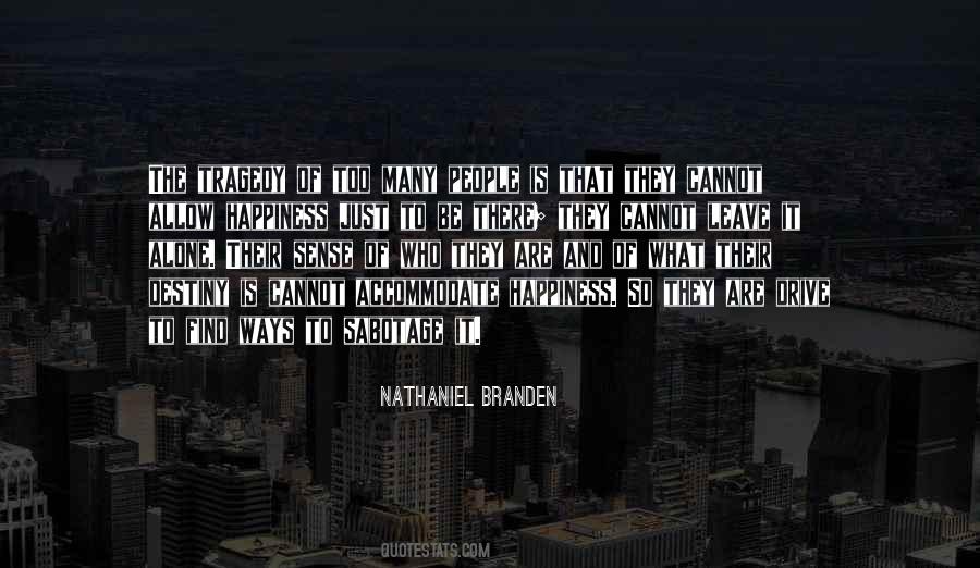 Quotes About What Destiny Is #27217
