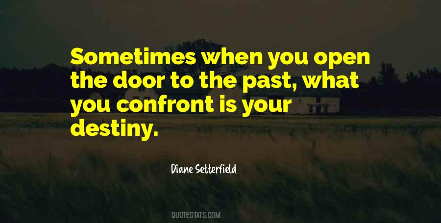 Quotes About What Destiny Is #307538