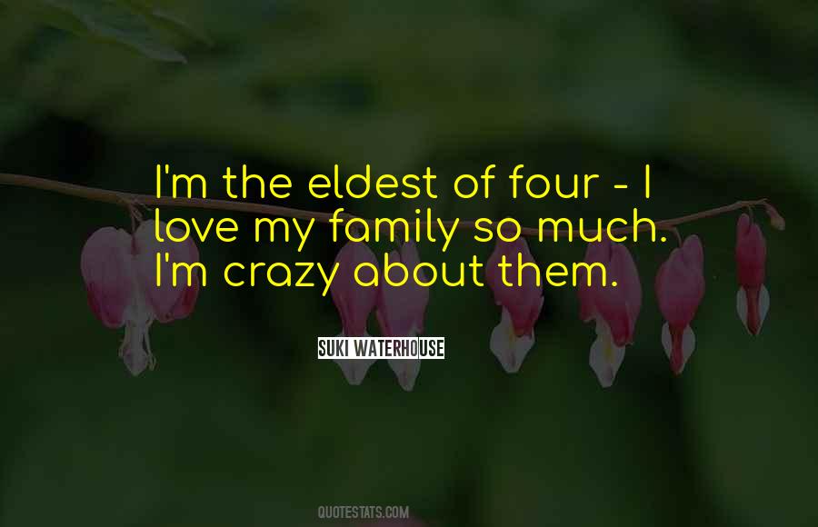 I M Crazy Quotes #253845