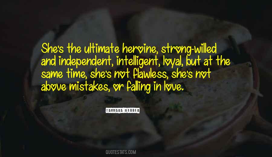 Heroine Love Quotes #1169084
