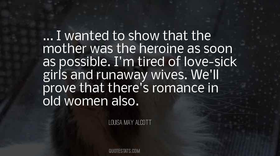 Heroine Love Quotes #1260273