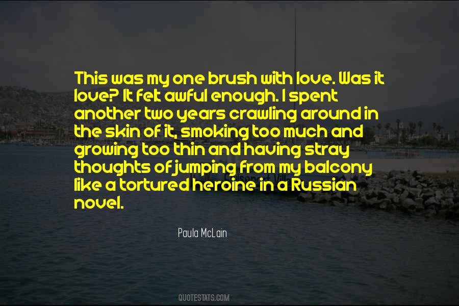 Heroine Love Quotes #280228