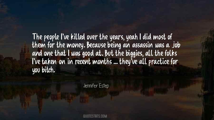 You Did A Good Job Quotes #1558655