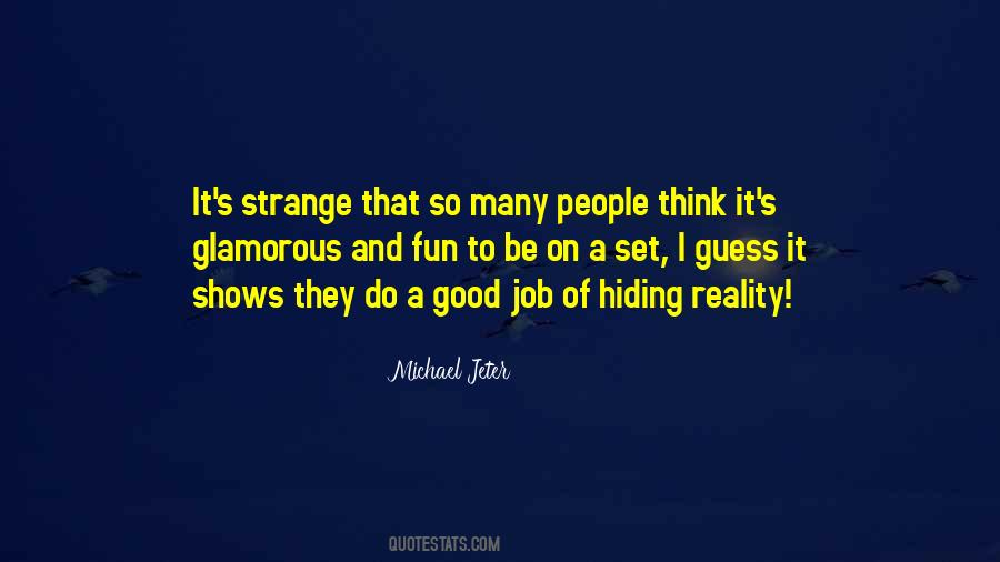 You Did A Good Job Quotes #199468