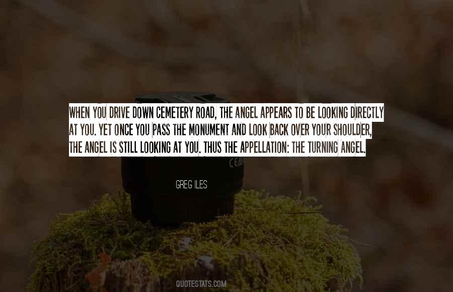 Look Over Your Shoulder Quotes #10158