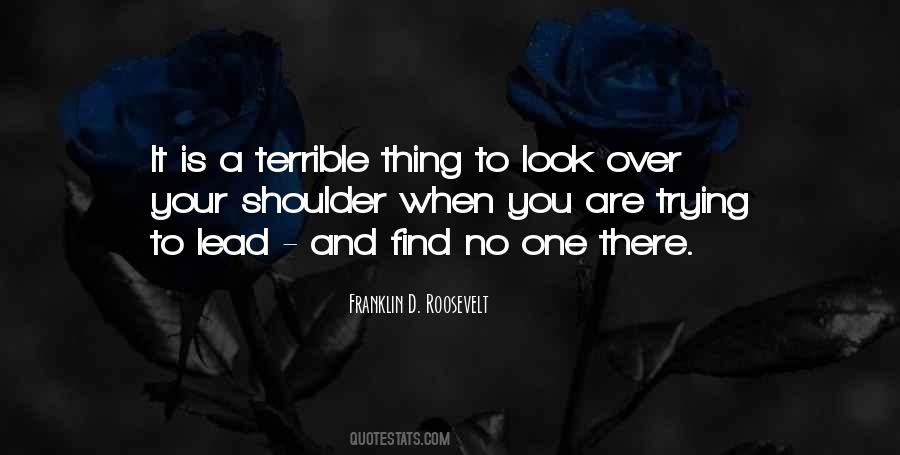 Look Over Your Shoulder Quotes #1328846