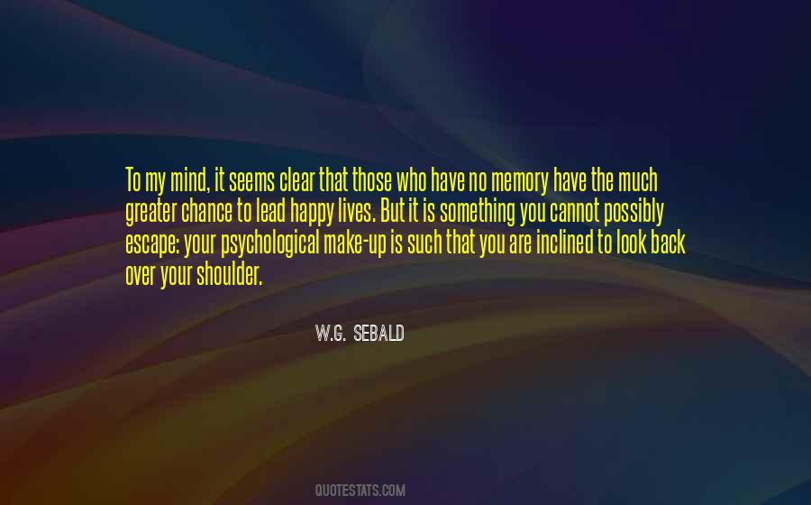 Look Over Your Shoulder Quotes #1653299