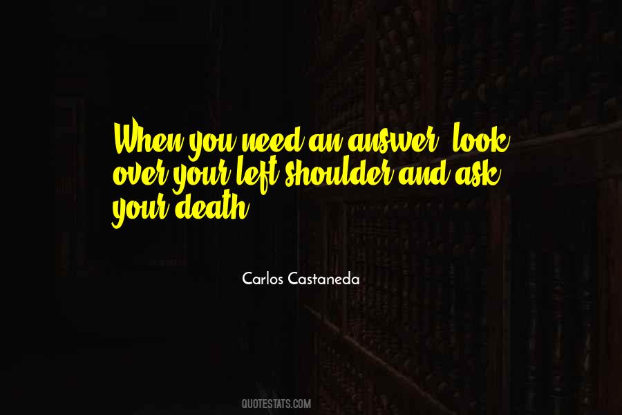 Look Over Your Shoulder Quotes #411019
