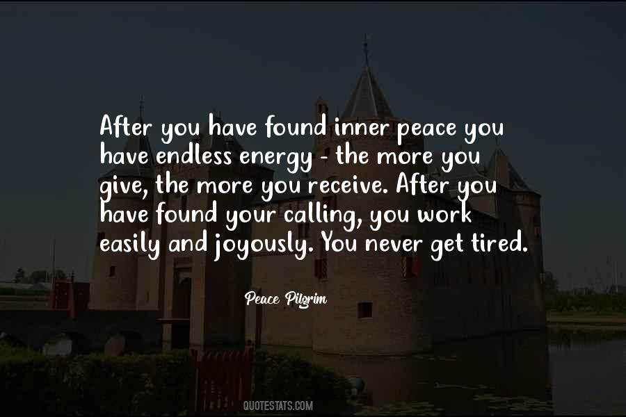 The More You Give The More You Get Quotes #1153243