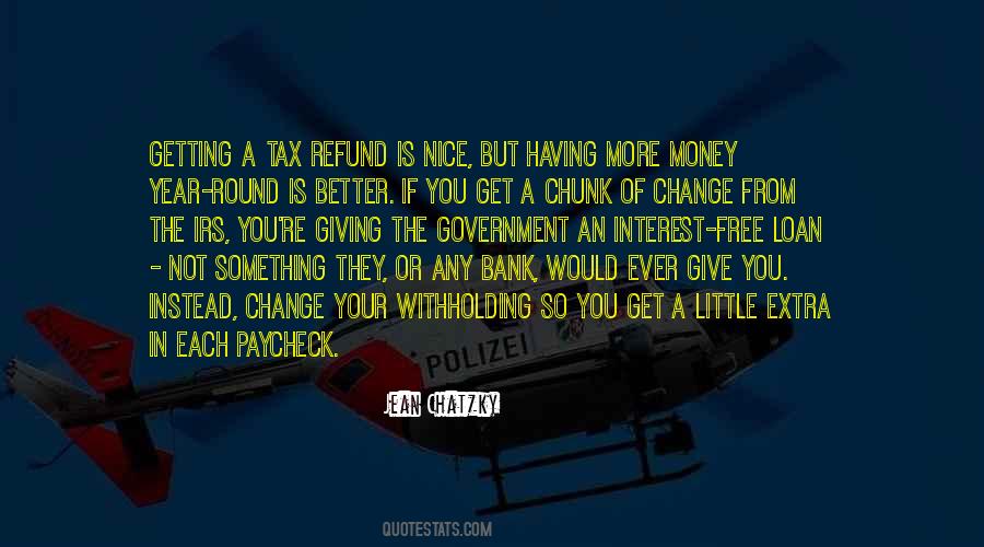 The More You Give The More You Get Quotes #1211742