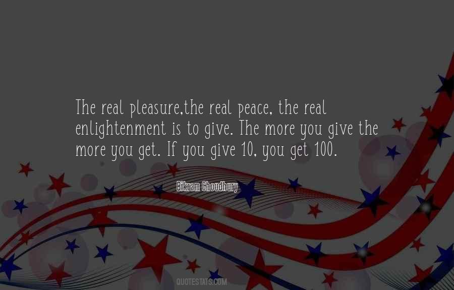 The More You Give The More You Get Quotes #1277603