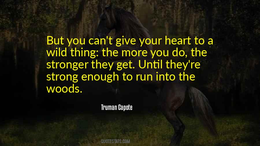 The More You Give The More You Get Quotes #1546628