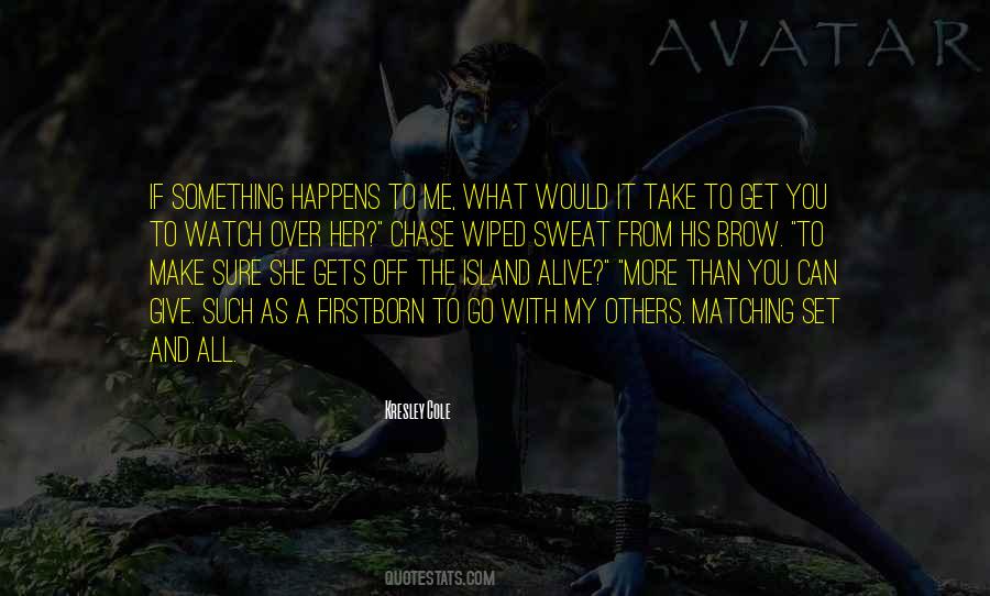The More You Give The More You Get Quotes #756734