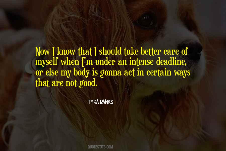 Body Care Quotes #774108