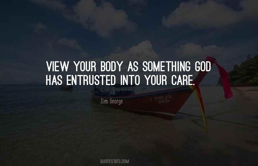 Body Care Quotes #854741
