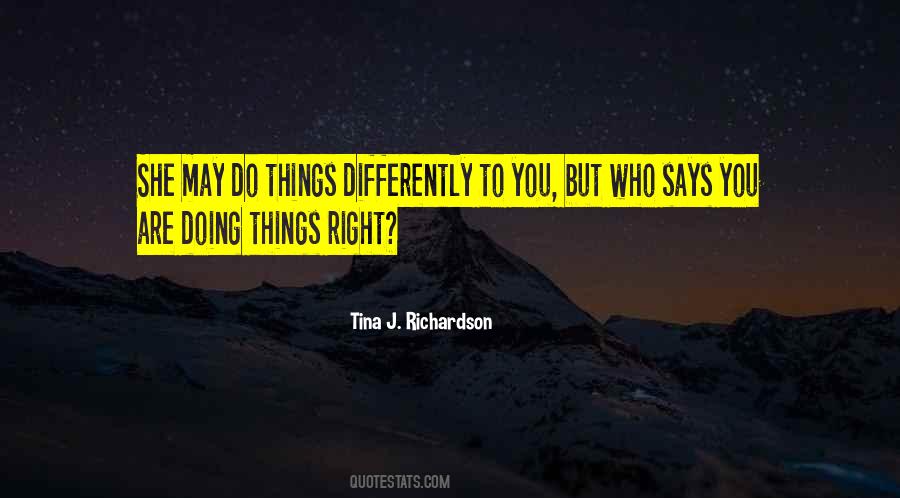 Do Things Differently Quotes #1071409