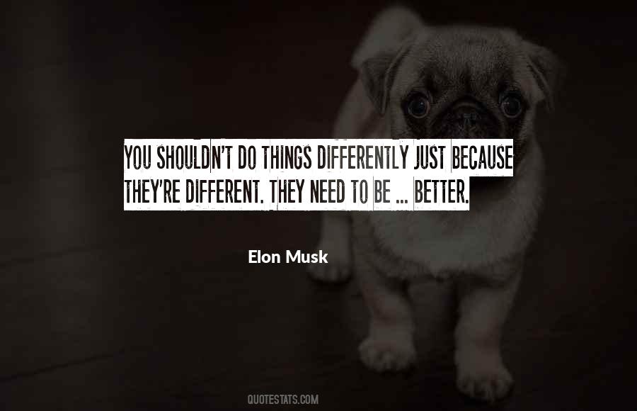 Do Things Differently Quotes #1860598