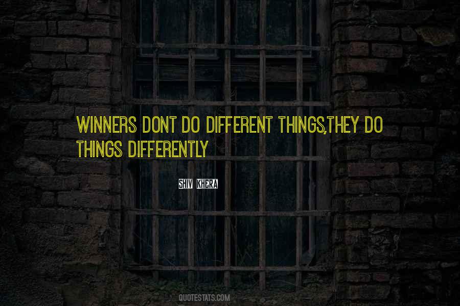 Do Things Differently Quotes #300529