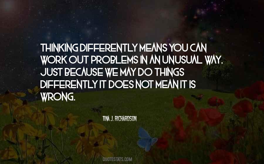 Do Things Differently Quotes #708344