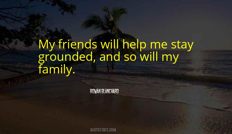 Help My Family Quotes #1019014