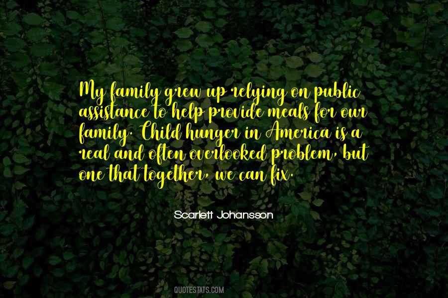 Help My Family Quotes #1545874