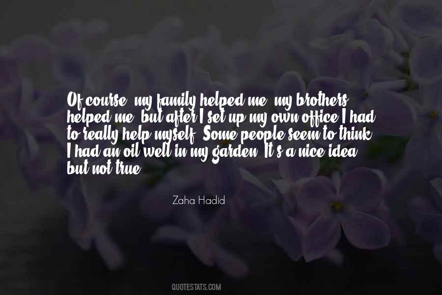 Help My Family Quotes #1711543