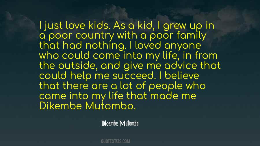 Help My Family Quotes #1741902