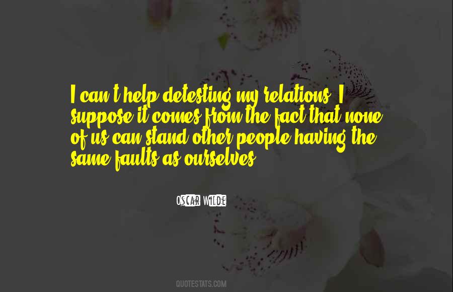 Help My Family Quotes #683376