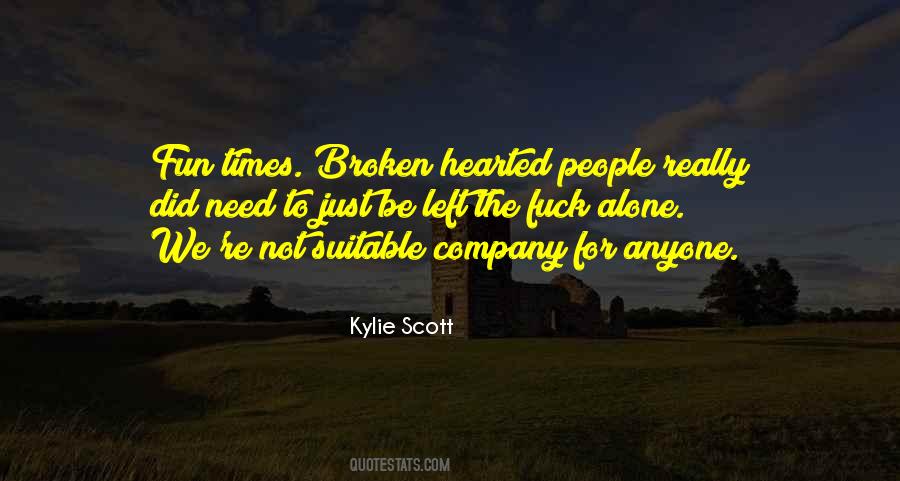 Not Need Anyone Quotes #1009412