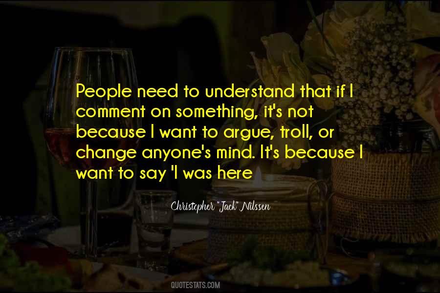 Not Need Anyone Quotes #1122270