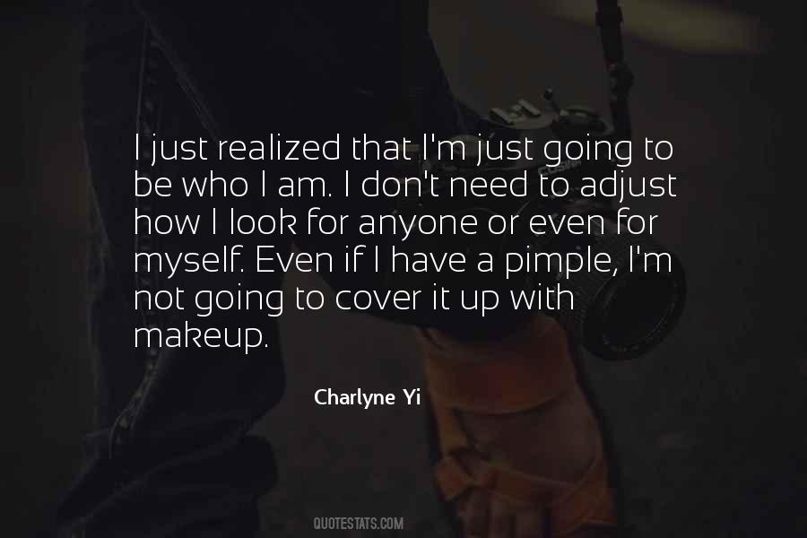 Not Need Anyone Quotes #1395667