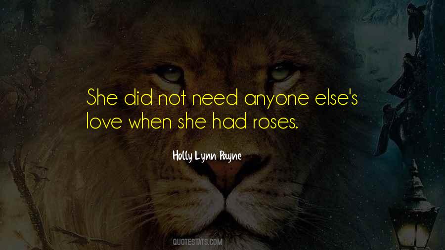 Not Need Anyone Quotes #1544638