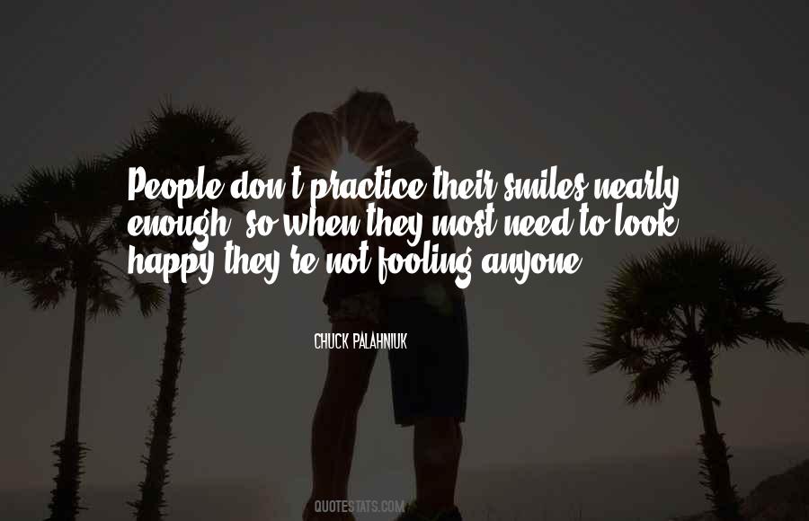 Not Need Anyone Quotes #1756713