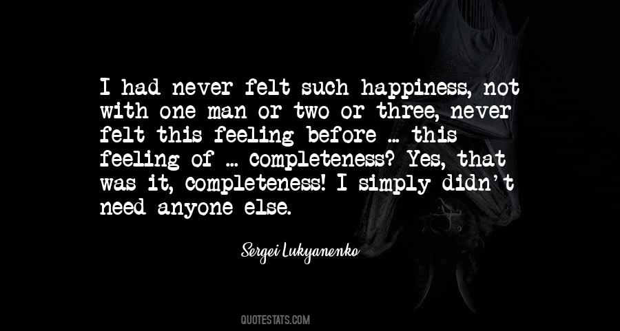 Not Need Anyone Quotes #1872545