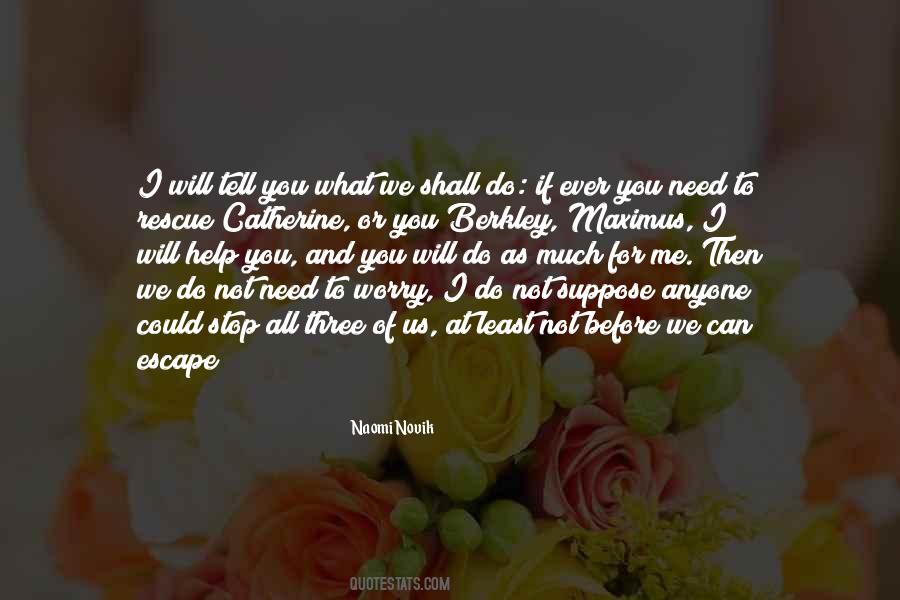 Not Need Anyone Quotes #200691