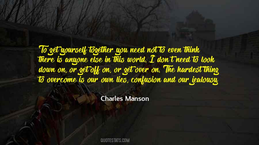 Not Need Anyone Quotes #236762