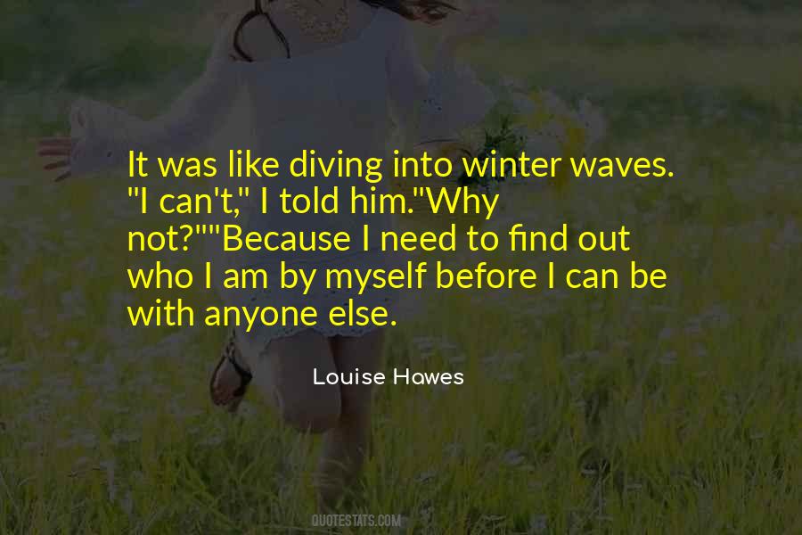 Not Need Anyone Quotes #638276