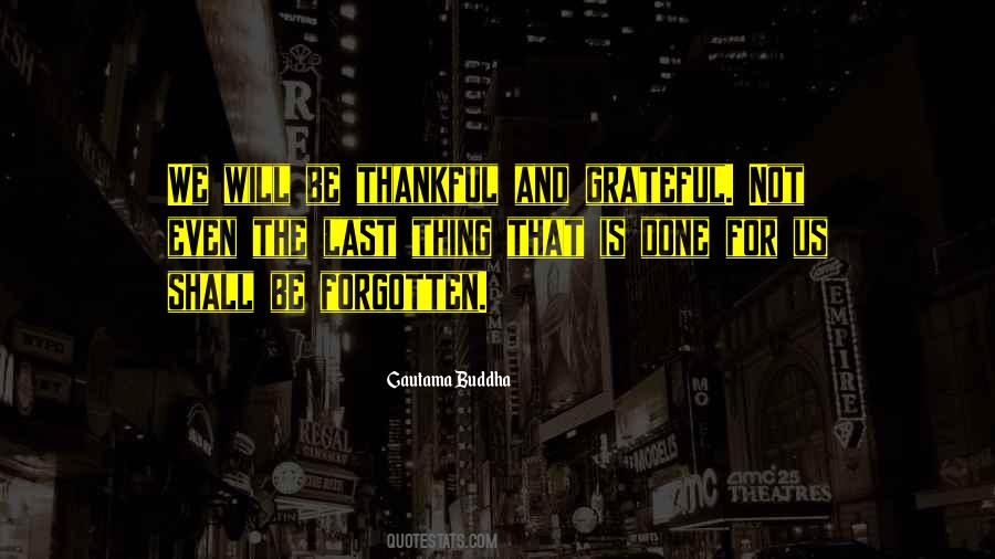 Not Thankful Quotes #1466847
