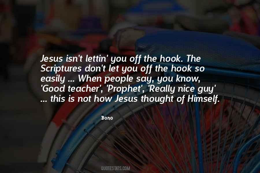 Quotes About Jesus Himself #363205