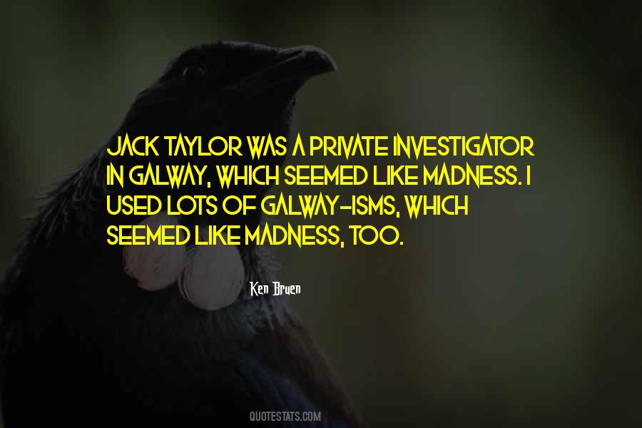Jack Taylor Quotes #564635