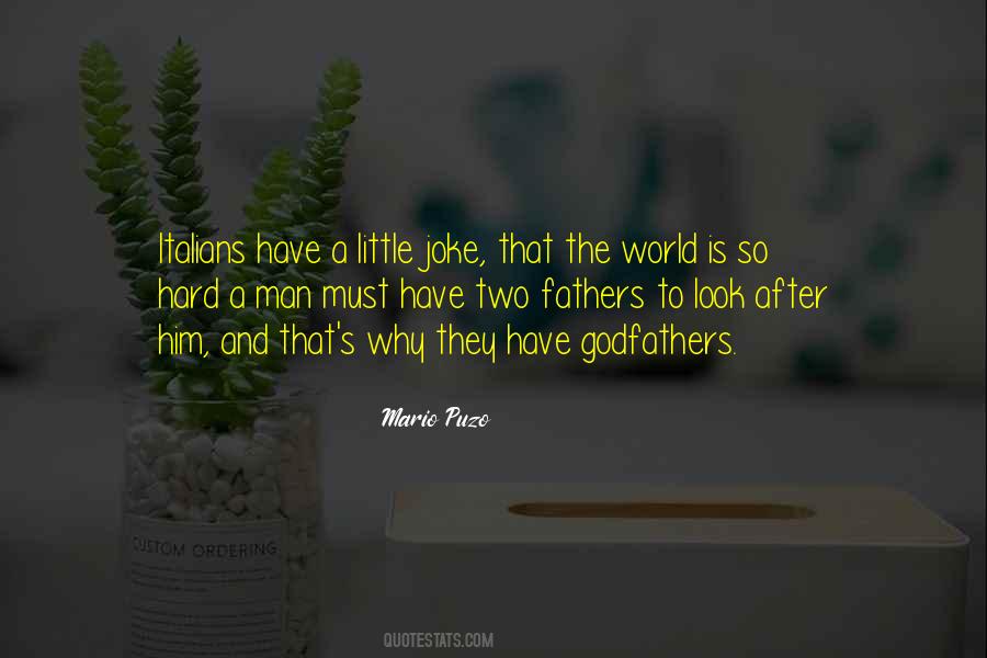 Having Two Fathers Quotes #441867