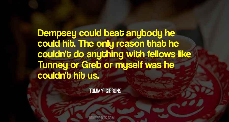 Dempsey Quotes #519988