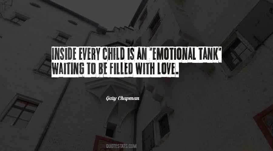 Every Child Is Quotes #1336136